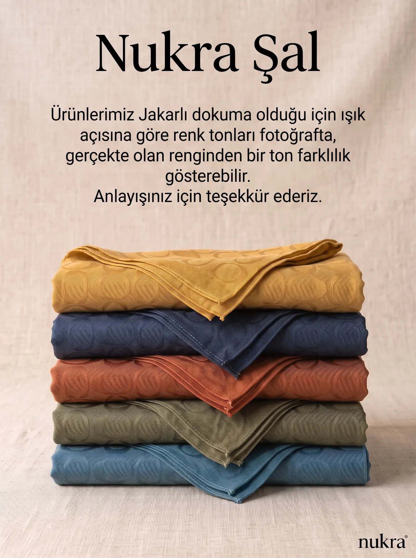 Nukra Şal jakarlı dokuma renk tonu bilgilendirmesi